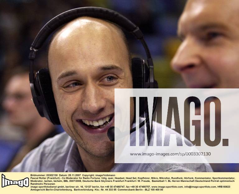 Pascal Roller (Frankfurt) - Co Moderator für Radio Fortuna Basketball 1. BL Herren BBL 2007 2008, Deutsche Bank Skyliners Frankfurt Porträt Frankfurt M. Freude, Basketball 1. BL Herren BBL 2007 2008, Deutsche Bank Skyliners Frankfurt Porträt Frankfurt M. Freude,